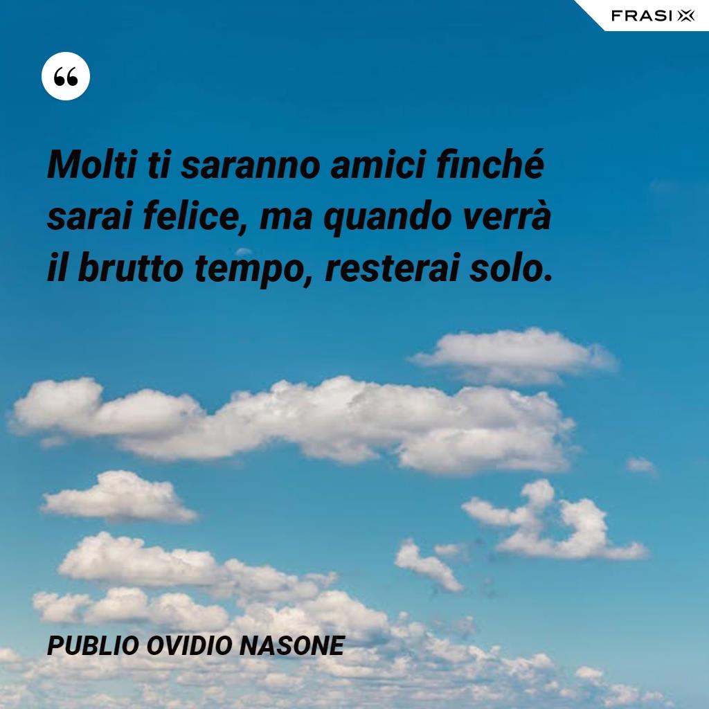 Immagine con cielo nuvoloso e frase sulla delusione di Ovidio
