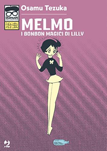 Melmo. I bonbon magici di Lilly