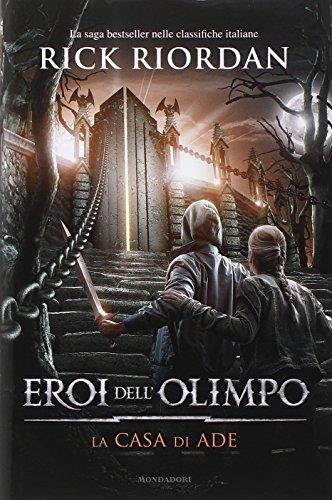 La casa di Ade. Eroi dell'Olimpo: 4