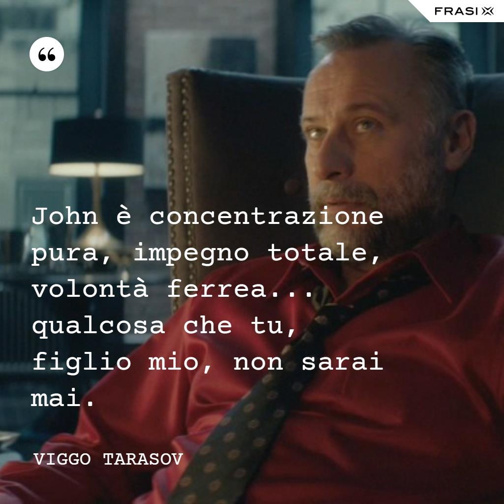 Immagine con frase di John Wick