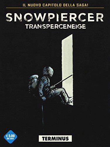Transperceneige. Snowpiercer. Terminus: 2\1