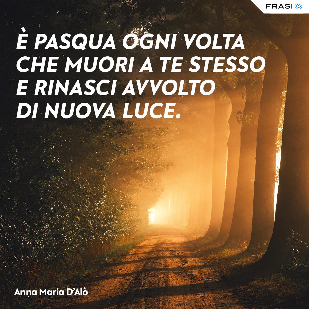 Immagini con Frasi Pasquetta Anna Maria D'alò