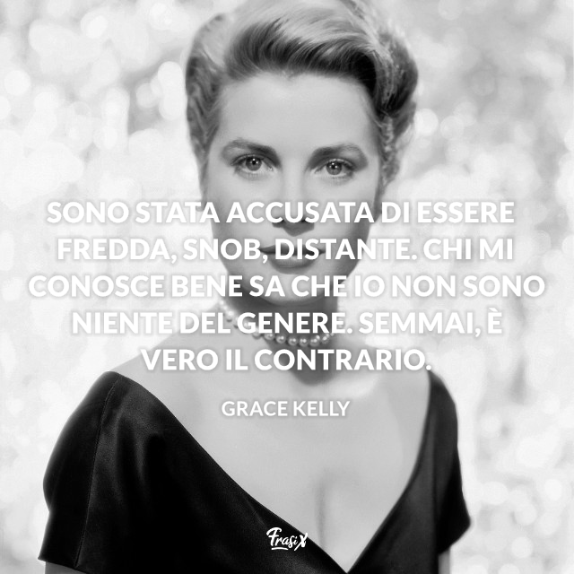 Sono stata accusata di essere fredda, snob, distante. Chi mi conosce bene sa che io non sono niente del genere. Semmai, è vero il contrario.