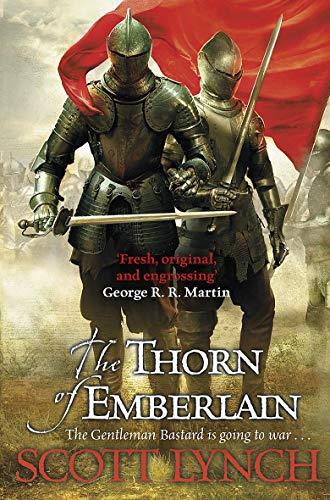 The Thorn of Emberlain: The Gentleman Bastard Sequence, Book Four