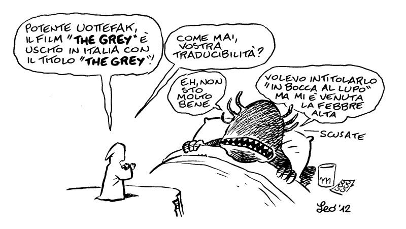 Il possente Uottefak su The Grey