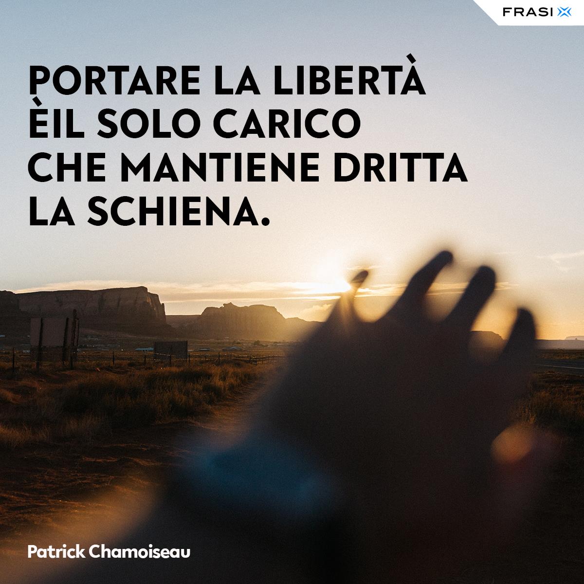 Frasi belle sulla libertà Patrick Chamoiseau