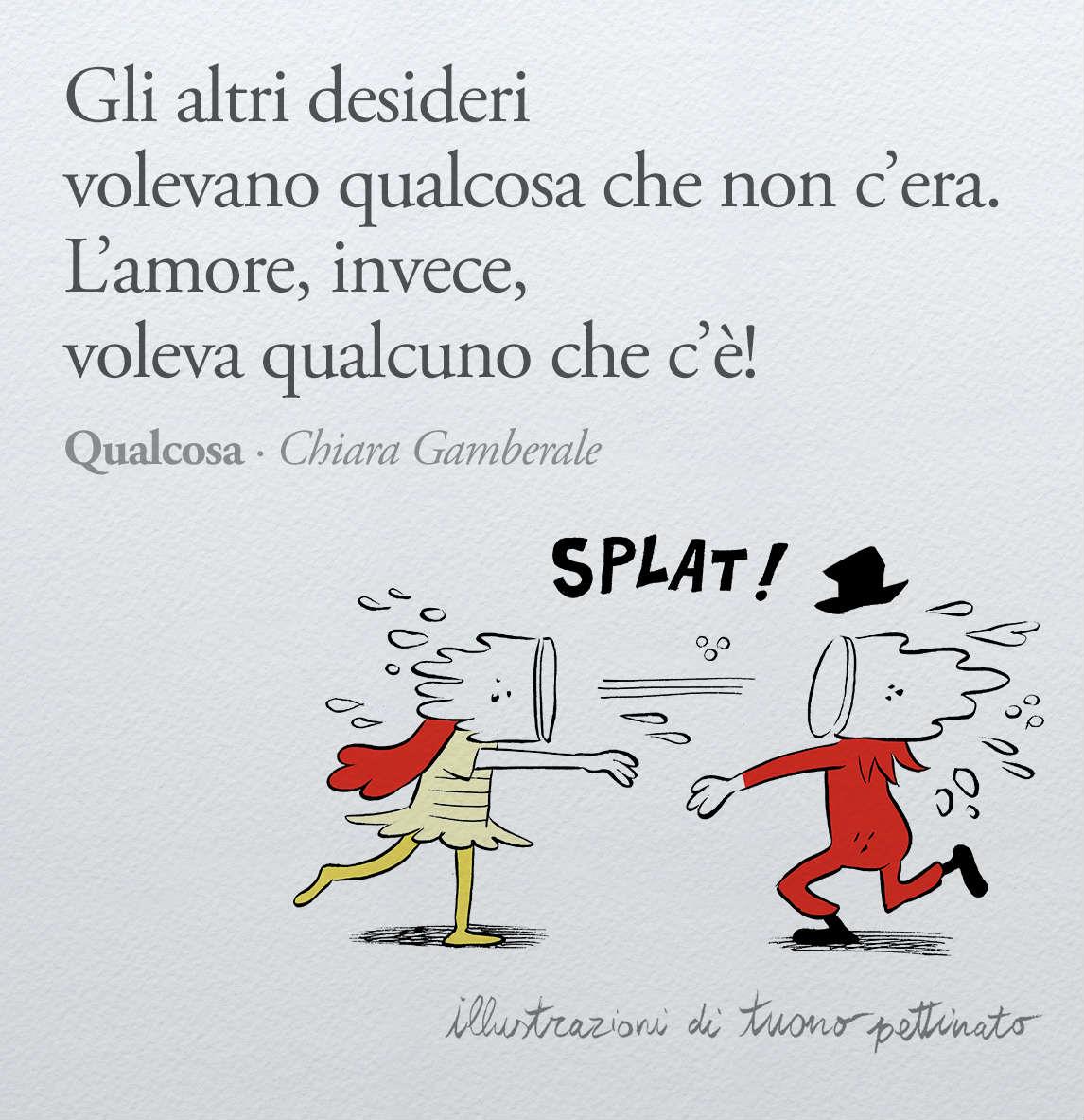 Qualcosa di Troppo e Qualcosa di Buffo giocano lanciandosi torte