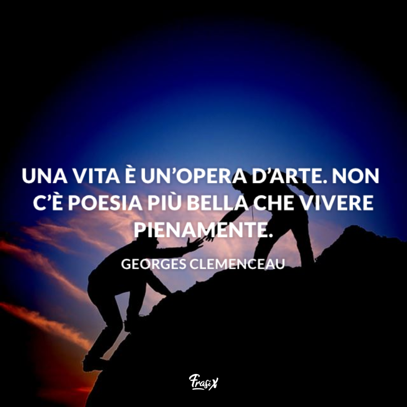 Immagine con citazione clemenceau per pensieri mattutini