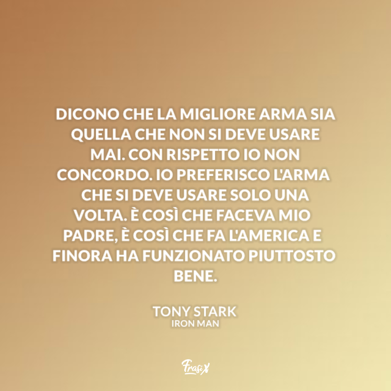 Immagini con frasi celebri iron man: riflessione di Tony Stark sulle armi
