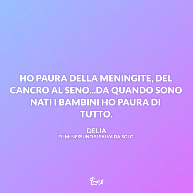 Immagine con frasi di Nessuno si salva da solo film