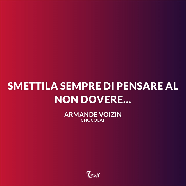 Frasi celebri dal film Chocolat