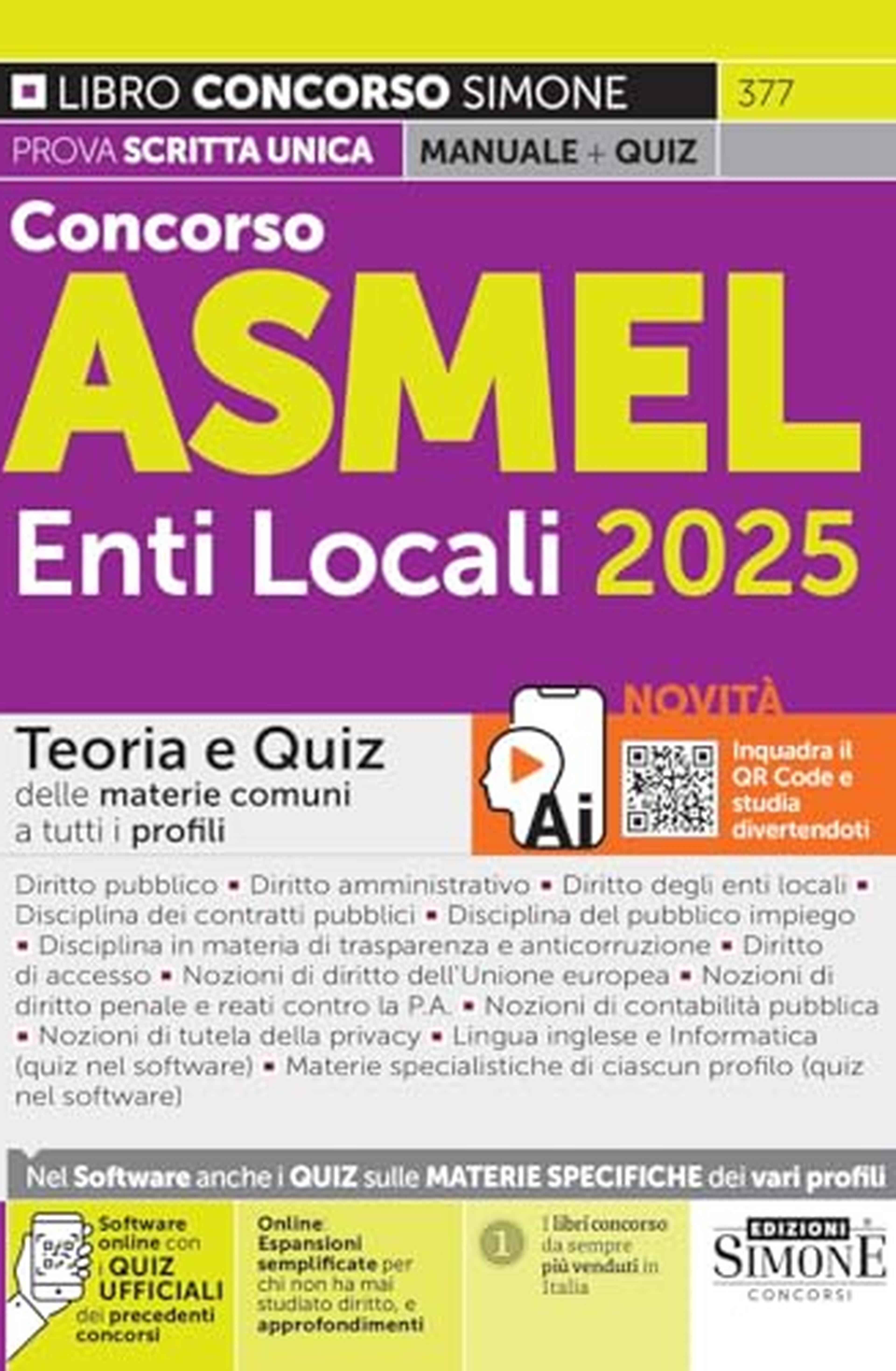 Concorso ASMEL Enti Locali 2025 - Teoria e Quiz delle materie comuni a tutti i profili