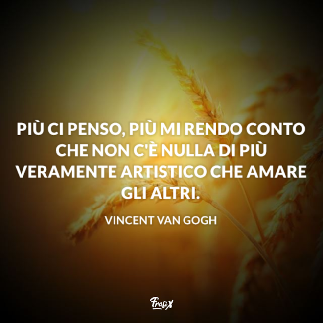 Le 20 frasi di Van Gogh più belle su vita, arte e natura