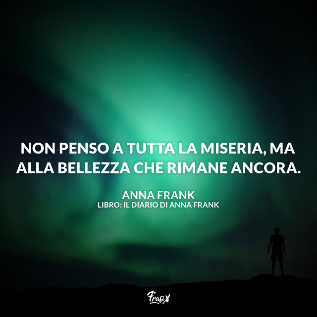Immagine con frase del Diario di Anna Frank