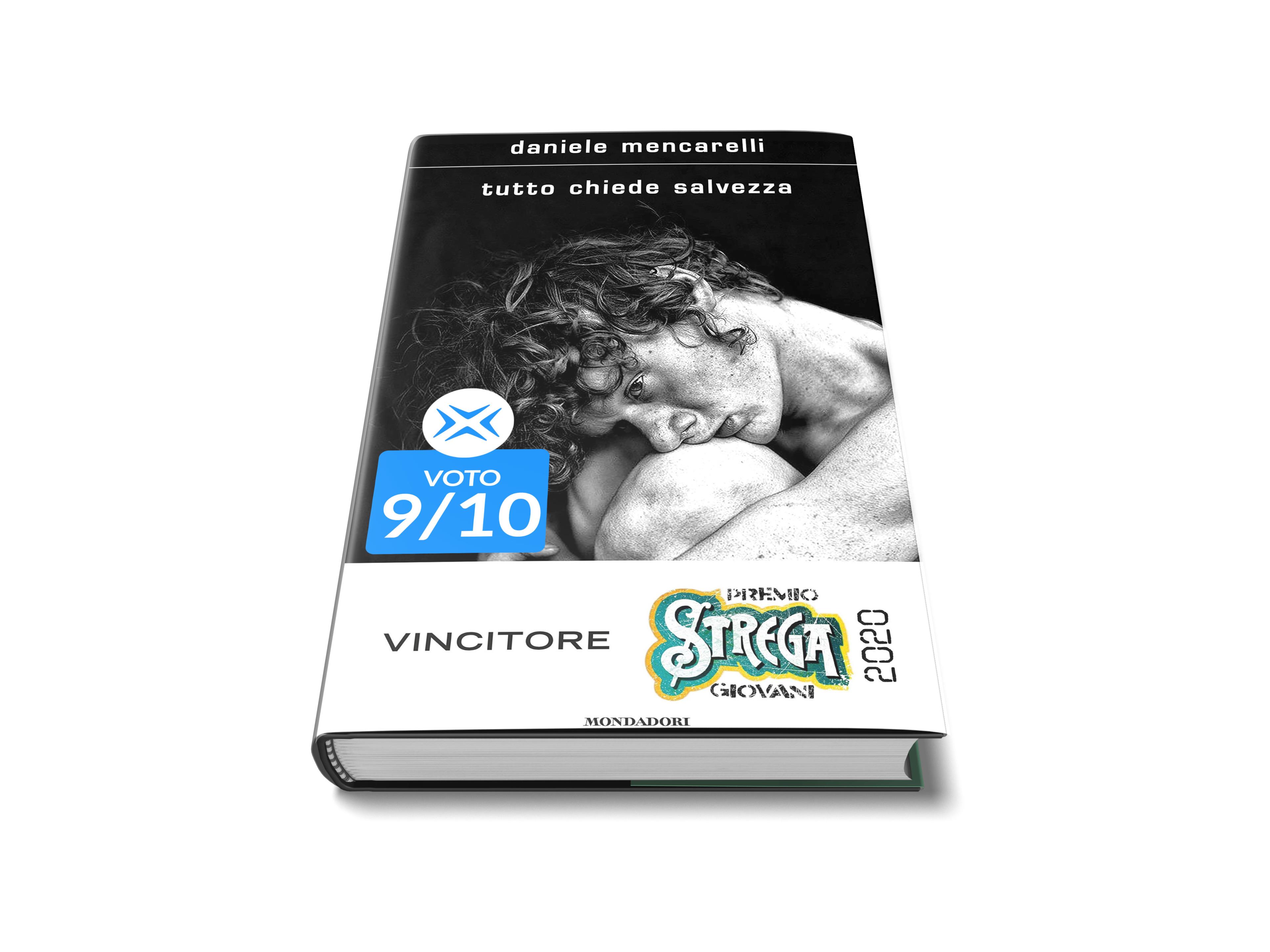 Tutto chiede salvezza: la recensione del romanzo vincitore del Premio Strega Giovani