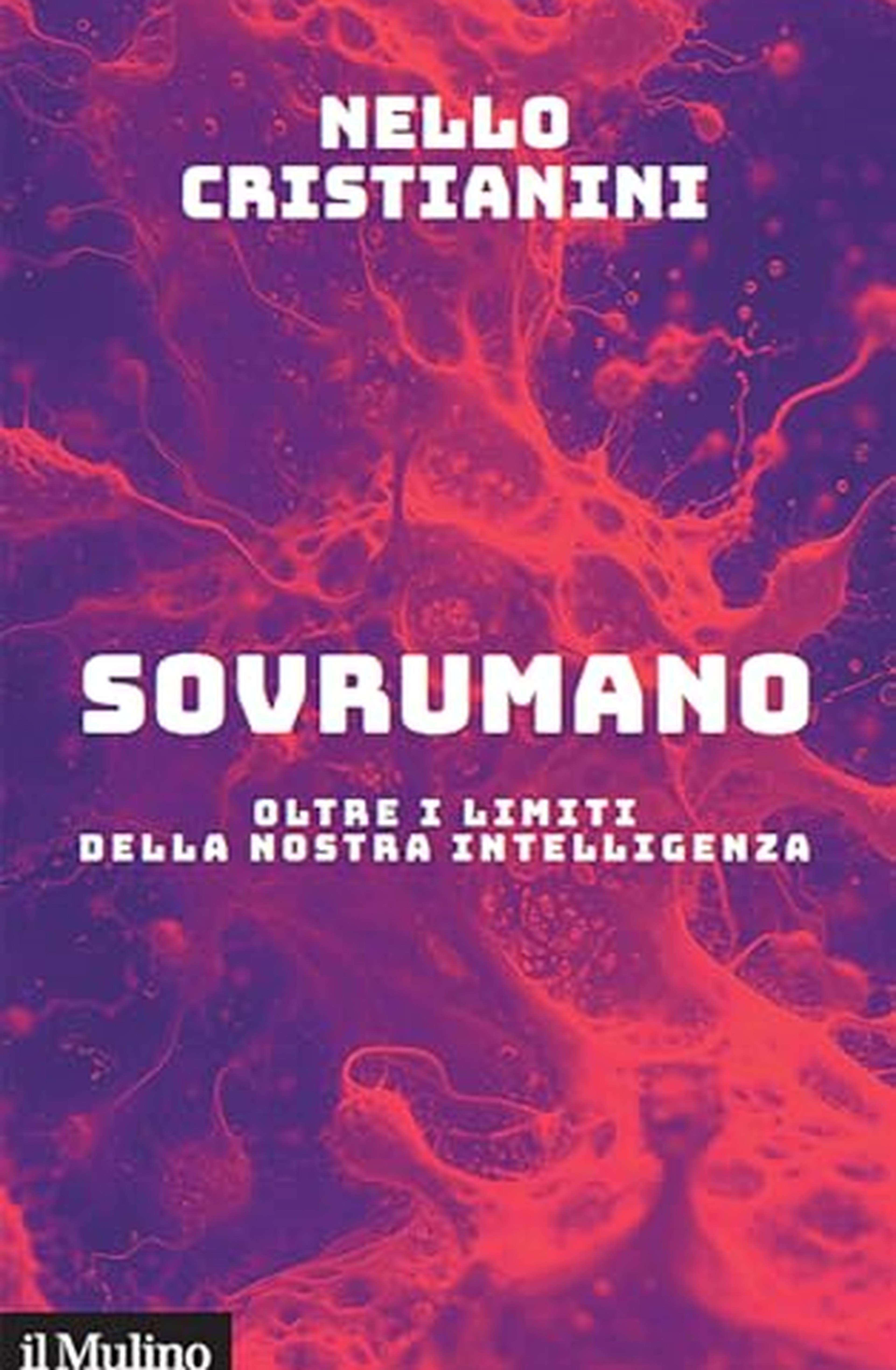 Sovrumano. Oltre i limiti della nostra intelligenza