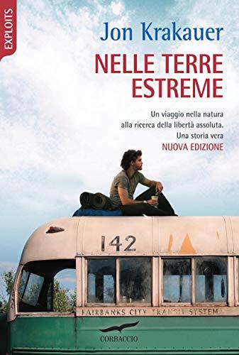 Nelle terre estreme: Into the Wild (Formato kindle)