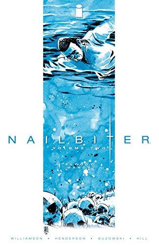 Nailbiter Vol. 2: Bloody Hands (Nailbiter Collections) (English Edition)