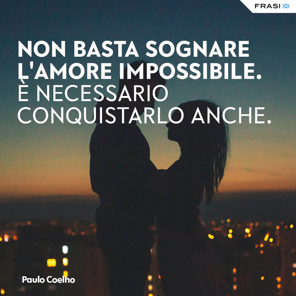 Frasi sull'amore impossibile Paulo Coelho