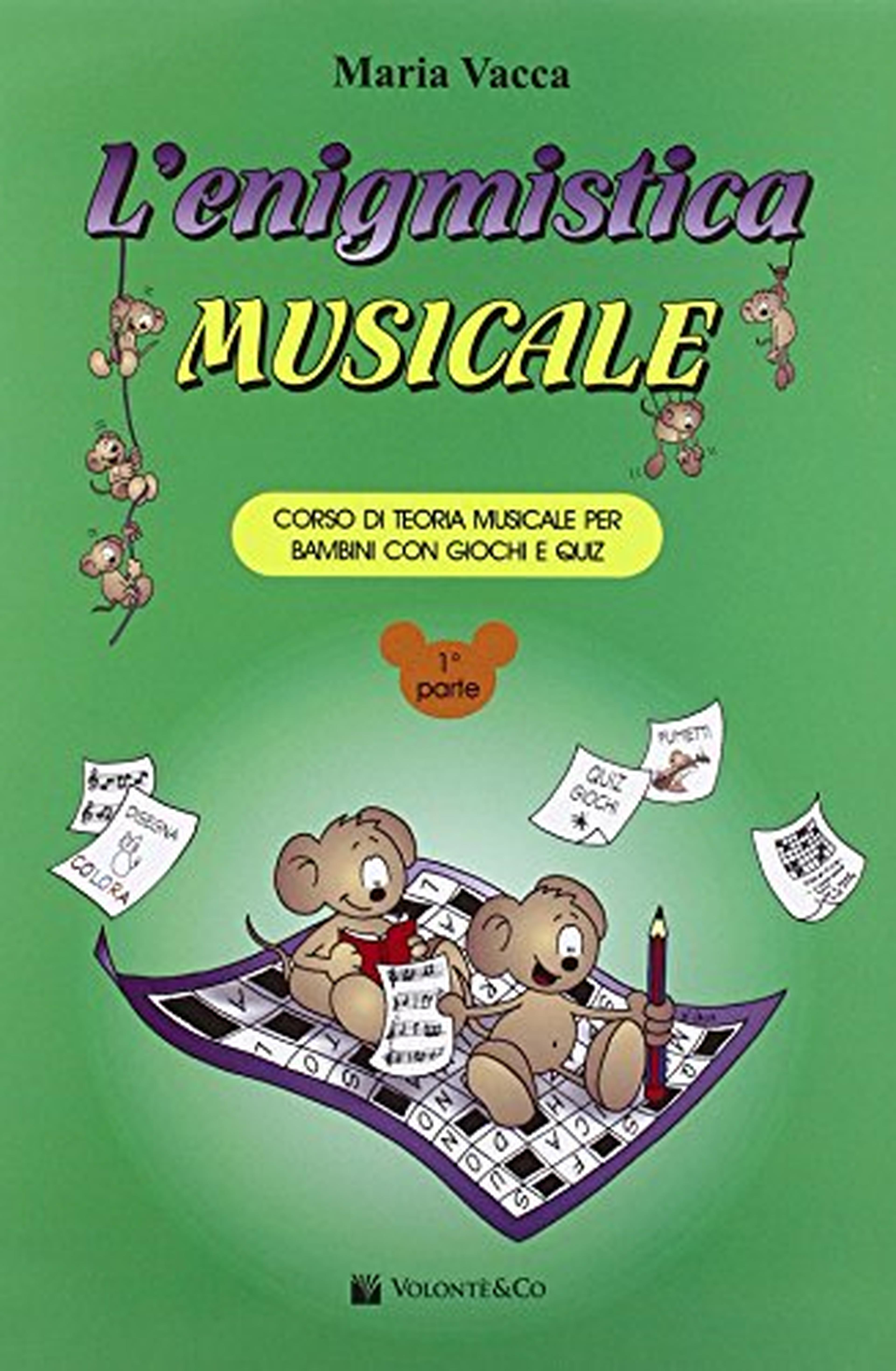 L'enigmistica musicale. Corso di teoria musicale per bambini con giochi e quiz (Vol. 1)