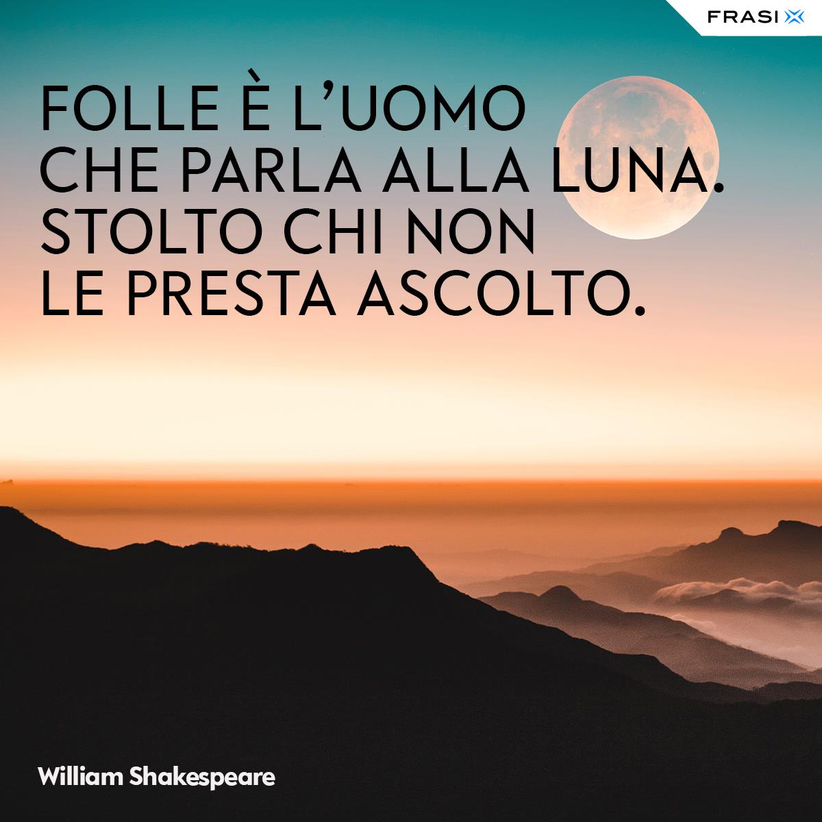 Le 55 Frasi Più Belle Sulla Luna