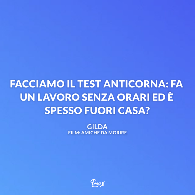 Immagine con frasi di Amiche da morire