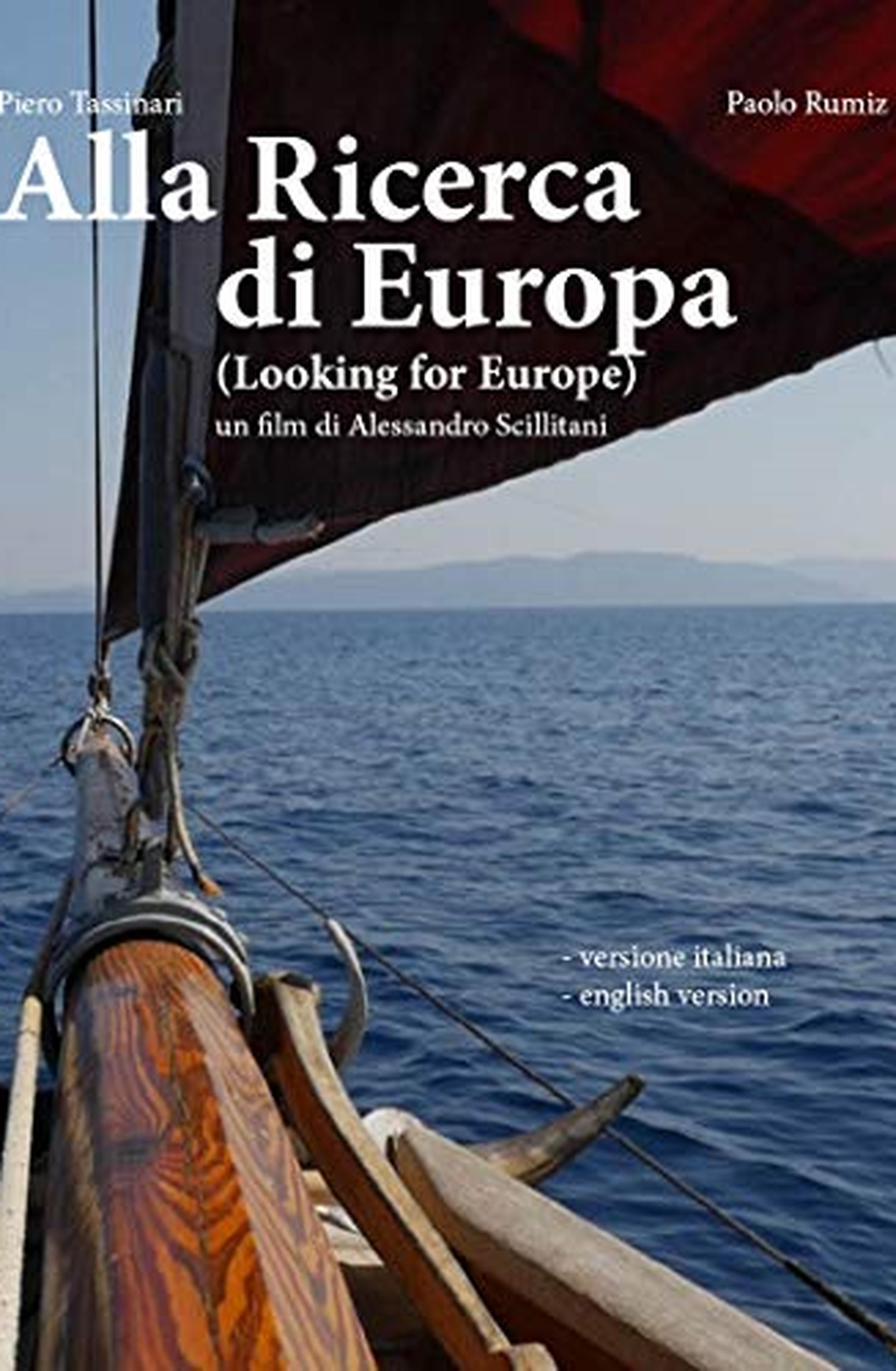 Alla Ricerca Di Europa - Looking For Europe