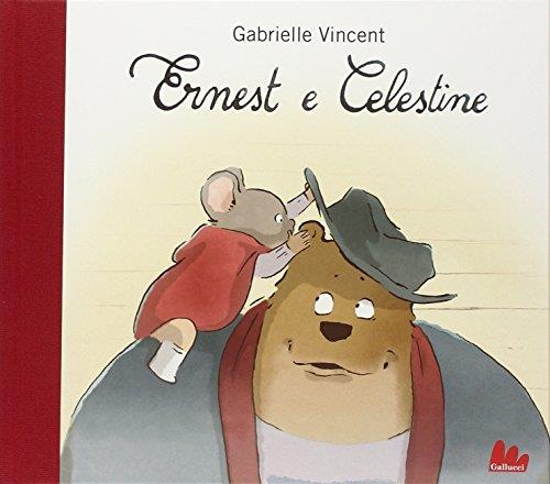 Ernest e Celestine. Ediz. illustrata 
