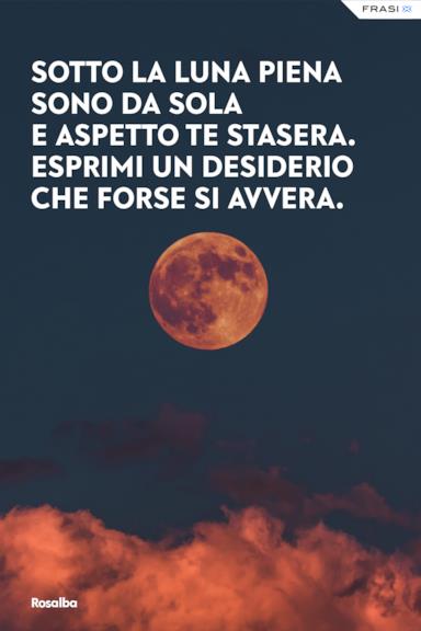 Le 55 Frasi Più Belle Sulla Luna