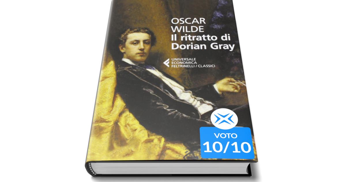 Il Ritratto Di Dorian Gray Riassunto Dettagliato