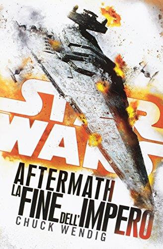 Star wars Aftermath. La fine dell'Impero