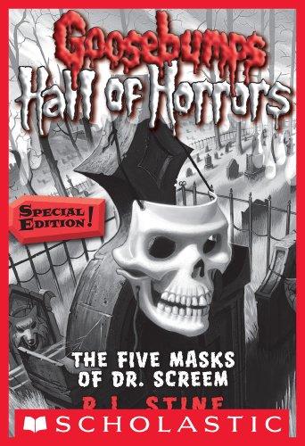 Goosebumps Hall of Horrors #3: The Five Masks of Dr. Screem: Special Edition (English Edition)