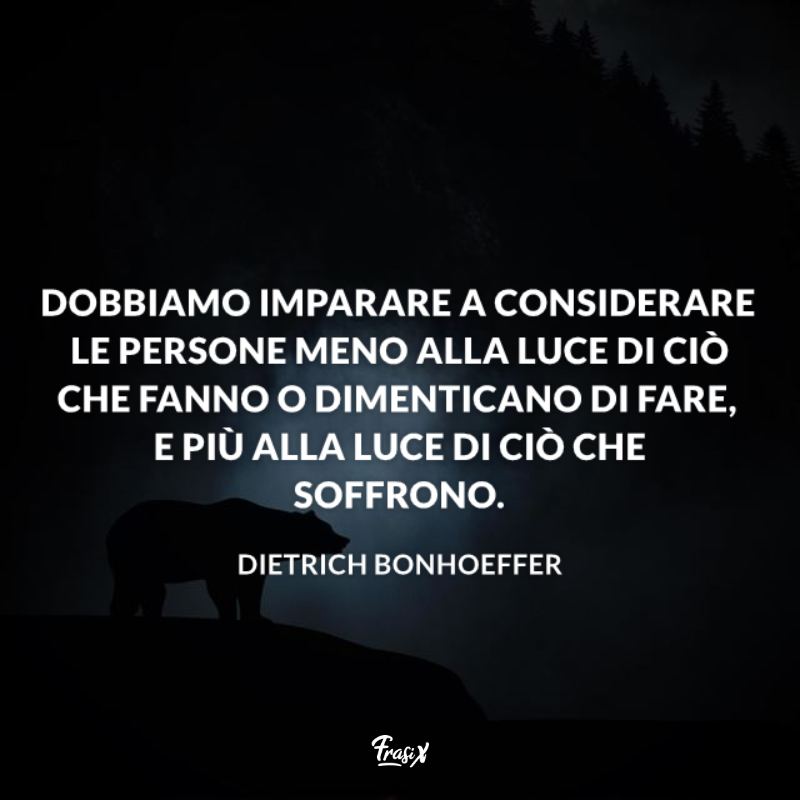 Immagine con citazione detrich per frasi effetto empatia