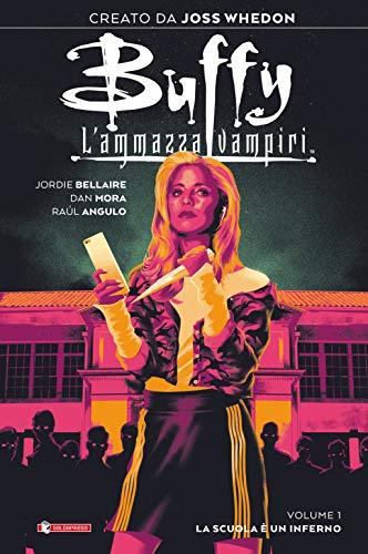 Buffy. L'ammazzavampiri: 1