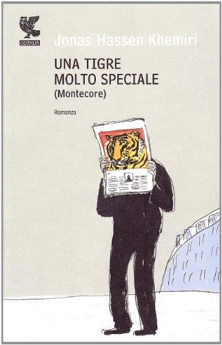 Una tigre molto speciale (Montecore)
