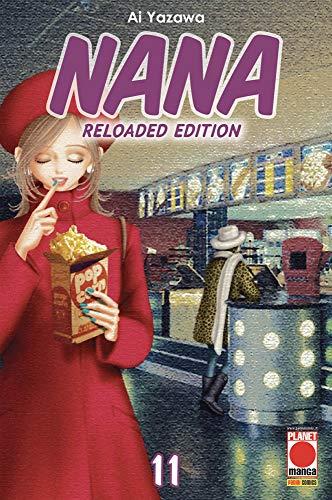 Nana. Reloaded edition: 11 (Copertina flessibile)
