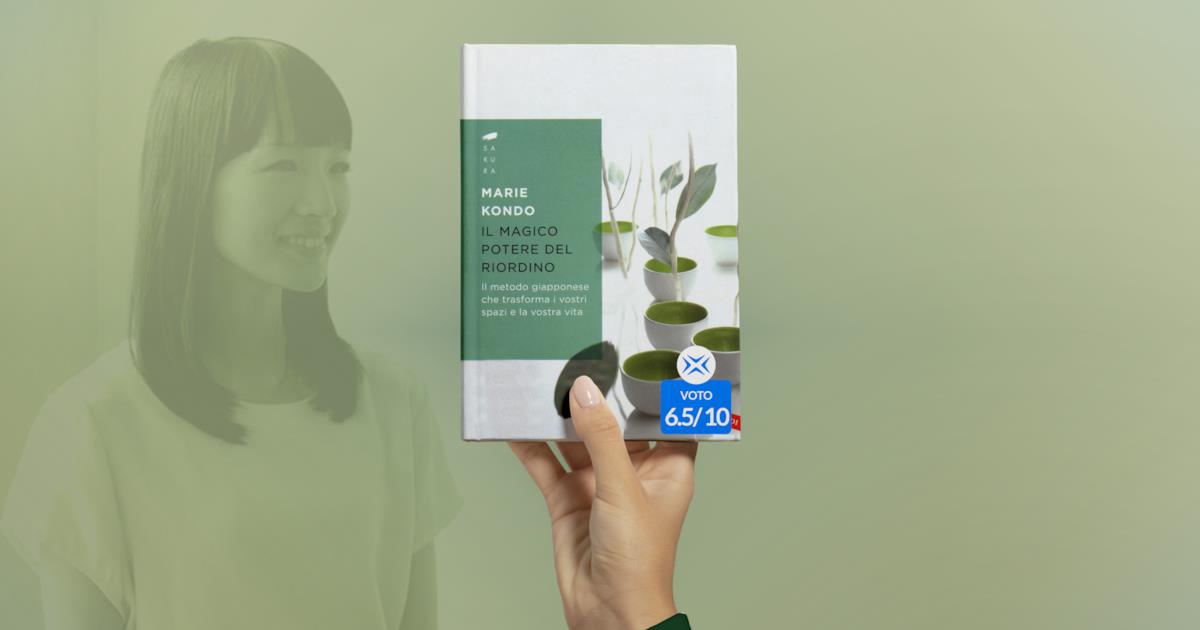 Il magico potere del riordino scopriamo il metodo di Marie Kondo