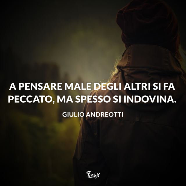 Immagine con frase di Giulio Andreotti