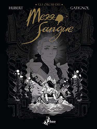 Mezzo sangue. Gli orchi-dei: 2