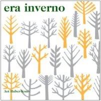 Era inverno