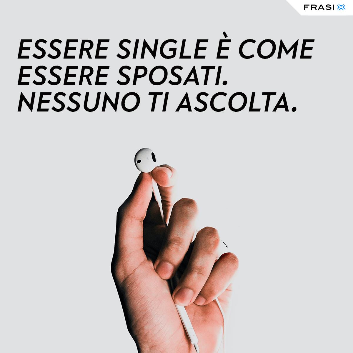 Frasi divertenti sull'essere single come essere sposati