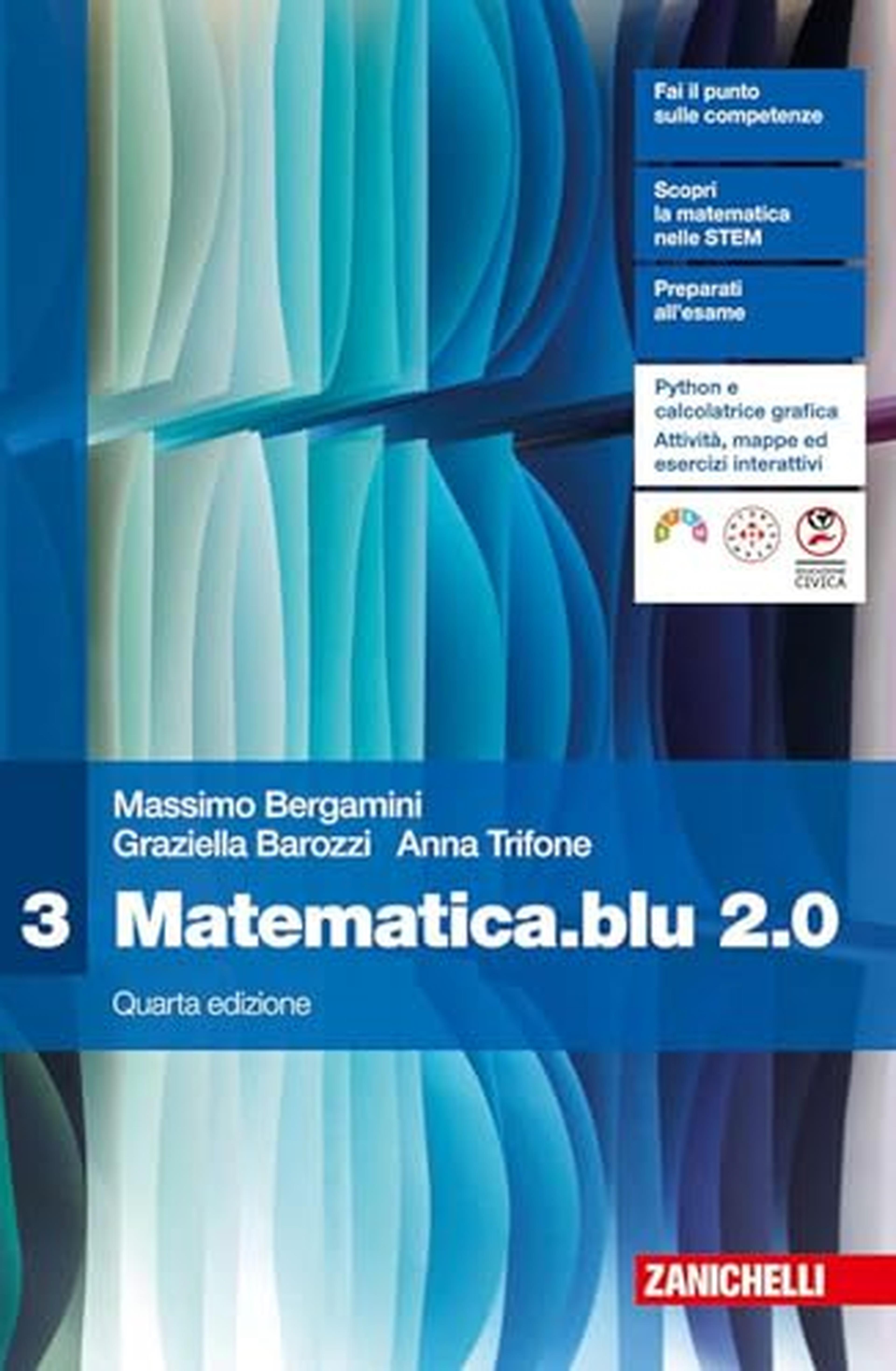 Matematica.blu 2.0. Per le Scuole superiori. Con ebook. Con espansione online (Vol. 3)