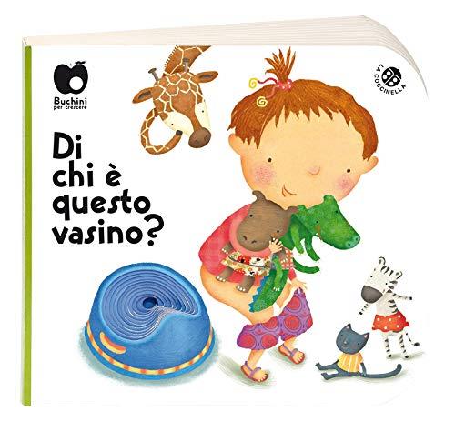 Di chi è questo vasino? Ediz. a colori