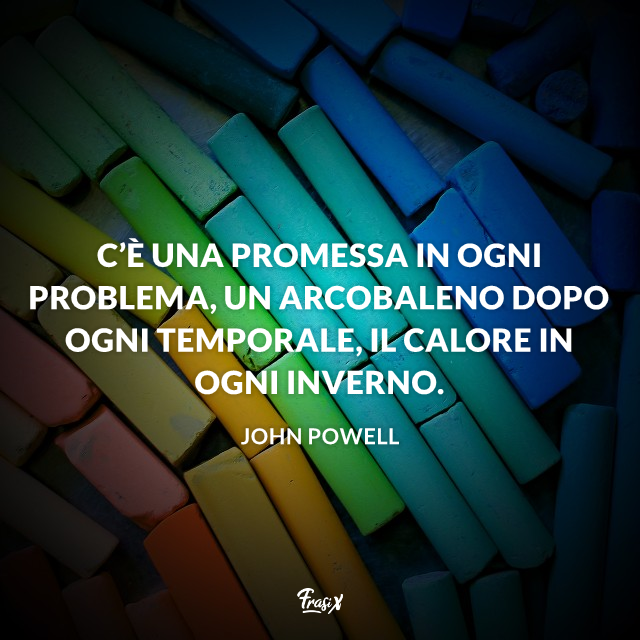 Immagine gessetti colorati con frase John Powell sull'arcobaleno