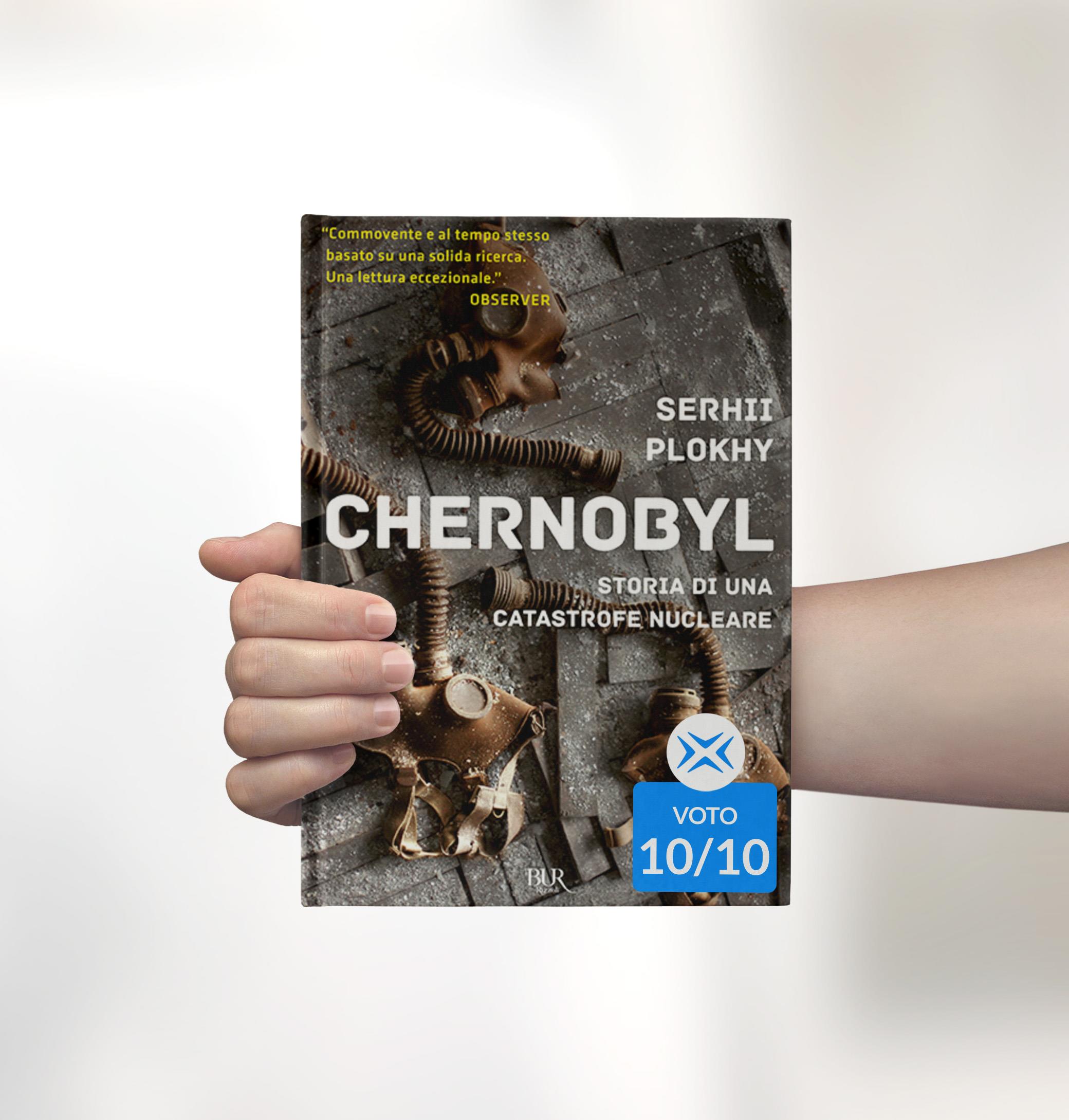 Chernobyl. Storia di una catastrofe nucleare