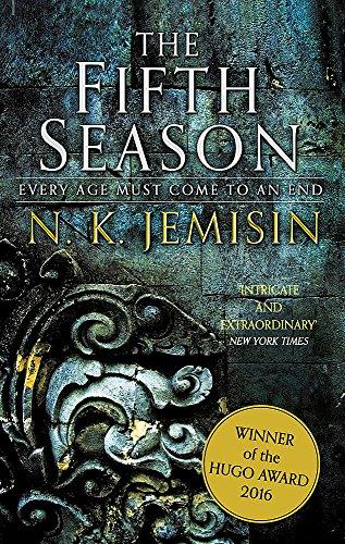 The Fifth Season: The Broken Earth, Book 1, WINNER OF THE HUGO AWARD 2016
