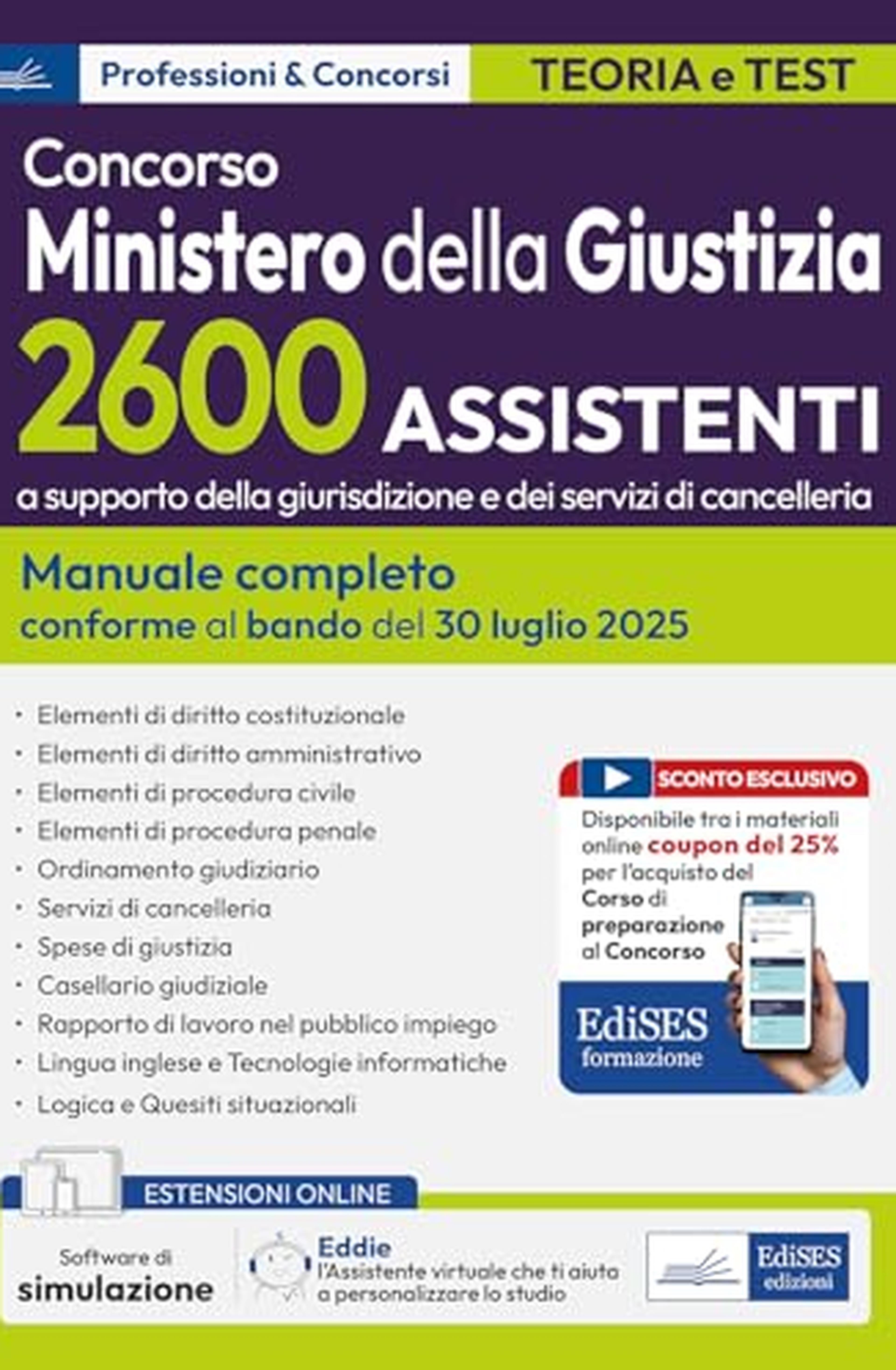 Concorso 2600 Cancellieri Ministero della Giustizia: manuale per la prova scritta