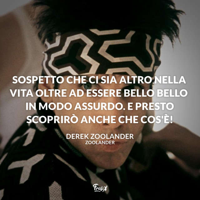Sospetto che ci sia altro nella vita oltre ad essere bello bello in modo assurdo. E presto scoprirò anche che cos'è!