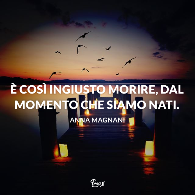 Immagine con frase celebre sulla morte