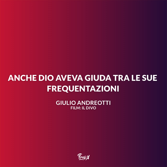 Immagine con frase di Andreotti
